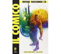 Il comico. Before watchmen (Vol. 4)