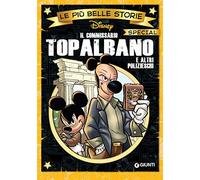 Il commissario Topalbano e altri polizieschi (Le più belle storie Special)