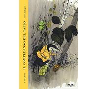 Il compleanno del tasso (Fiabe quasi classiche)