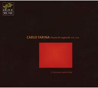 Il Concerto Della VI - Farina: Pavane & Gagliarde 1626/1628