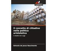 Il concetto di cittadino nella politica aristotelica