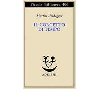 Il concetto di tempo (Piccola biblioteca Adelphi)