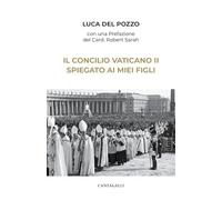 Il Concilio Vaticano II spiegato ai miei figli