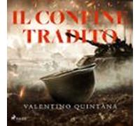 Il Confine Tradito (audiolibro)