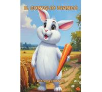 Il coniglio bianco