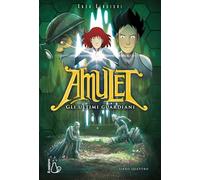 Il consiglio dei guardiani. Amulet (Vol. 4) (Graphic novel)