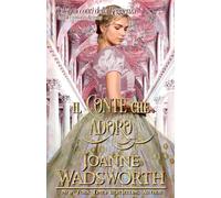 Il conte che adoro: Un dolce romanzo Regency (Dolci racconti della Reggenza)