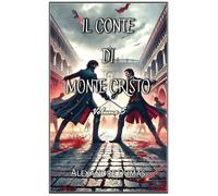Il Conte di Monte Cristo: Volume 5