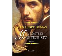 Il conte di Montecristo (I grandi capolavori)