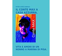 IL CONTE MAX A CASA AZZURRA.