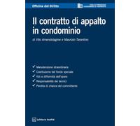 Il contratto di appalto in condominio (Officina. Civile e processo)