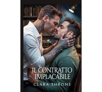 IL CONTRATTO IMPLACABILE: Una storia d'amore dark MM Mafia Mpreg con rapimenti [Da nemici ad amanti].