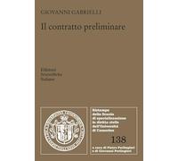 Il contratto preliminare (Ristampe della Scuola di specializzazione in diritto civile dell'Università di Camerino)