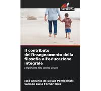 Il contributo dell’insegnamento della filosofia all’educazione integrale: L'importanza delle scienze umane