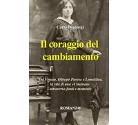 IL CORAGGIO DEL CAMBIAMENTO: Dal Veneto all' Oltrepò Pavese alla Lomellina, la vita di una Cincioea tra fonti e memorie