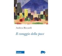 Il coraggio della pace (Orso blu)