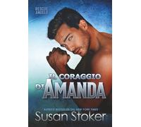 Il coraggio di Amanda: 2 (Rescue Angels)