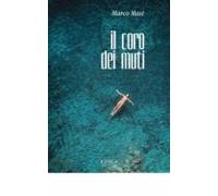 Il Coro Dei Muti (ebook)