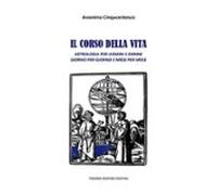 Il Corso Della Vita (ebook)