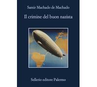 Il crimine del buon nazista (La memoria)
