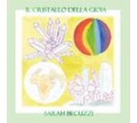 Il Cristallo Della Gioia (ebook)