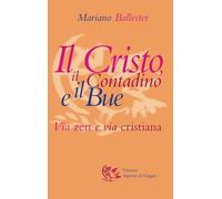 Il Cristo, il contadino e il bue. Via zen e via cristiana