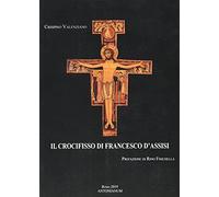 Il Crocifisso di Francesco D'Assisi