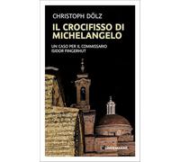 Il Crocifisso di Michelangelo: Un caso per il commissario Isidor Fingerhut: 394