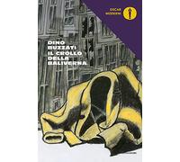 Il crollo della Baliverna (Oscar moderni)