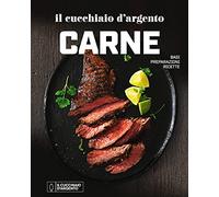 Il Cucchiaio d'Argento. Il cucchiaio d'argento carne