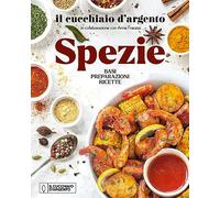 Il Cucchiaio d'Argento. Spezie