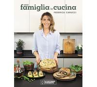 Il Cucchiaio d'Argento. Una famiglia in cucina