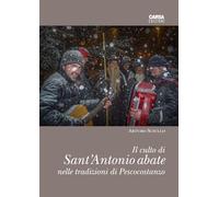 Il culto di sant'Antonio abate nelle tradizioni di Pescocostanzo (Storia e antropologia del territorio)