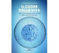 Il cuore della vita (Saggi)