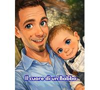 il cuore di un babbo