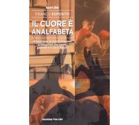 Il cuore è analfabeta (Sport.doc)