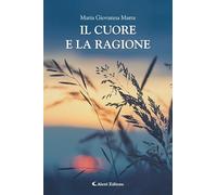 Il cuore e la ragione (I diamanti)