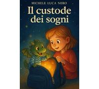 Il custode dei sogni