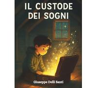 Il Custode dei sogni