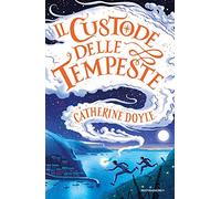 Il Custode delle tempeste (I Grandi)
