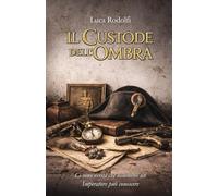 Il custode dell'ombra