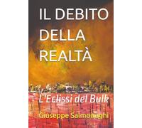 IL DEBITO DELLA REALTÀ: L'Eclissi del Bulk (Il Ciclo dell'Entanglement)