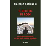 Il delitto di Rodi: Le indagini medianiche di Gino Bassi e Aleco Logothetis (Crime & Thriller)