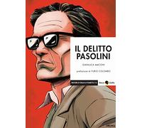 Il delitto Pasolini (Misteri d'Italia a fumetti)