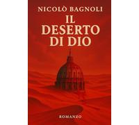 Il Deserto di Dio