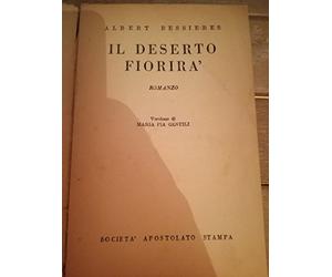il deserto fiorira