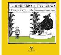 Il desiderio di Tricorno (Illustrati)