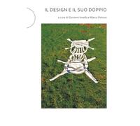 Il design e il suo doppio