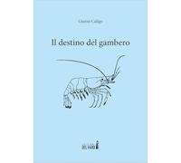 Il destino del gambero
