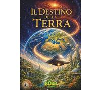 Il destino della Terra (Le Avventure di Bobo)